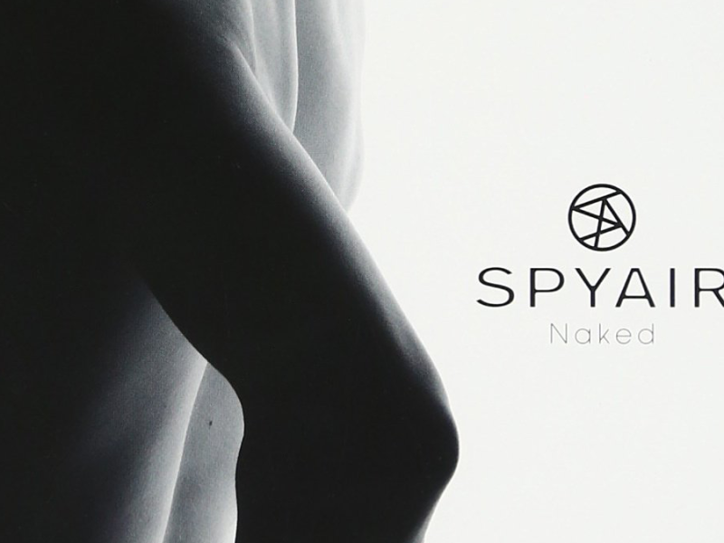 【歌詞翻譯】Naked／SPYAIR